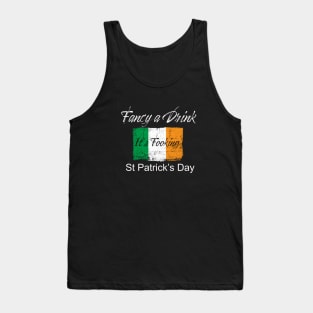 St Patricks Day 'Fancy a Drink' Tank Top